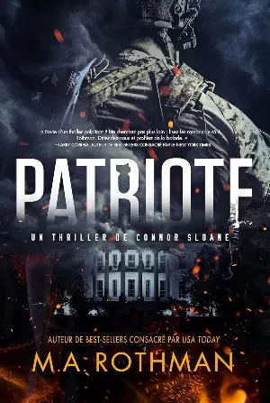 Connor Sloane, Tome 1 : Patriote